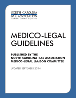Updated NC Medico-Legal Guidelines Now Available