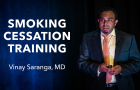 MEDTalks 2019: Vinay Saranga, MD — “Smoking Cessation Training”